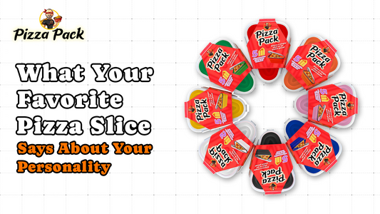 Pizza Pack containers arranged in pizza shape, alongside text about what your favorite pizza slice says about your personality.